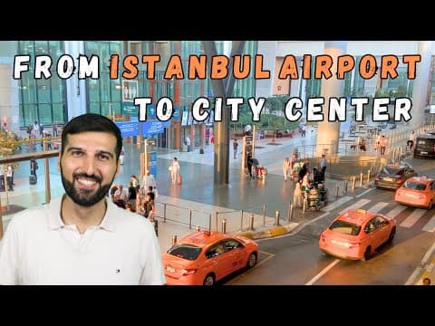 İstanbul Havaalanından Şehir Merkezine Nasıl Gidilir