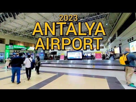 Antalya Havaalanı Turu ve Pratik İpuçları